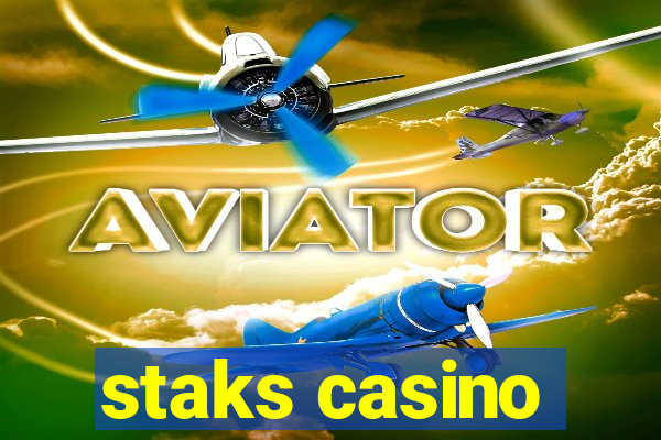 staks casino